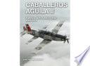 libro Caballeros Águila Ii