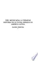 libro Del Moncada A Chiapas