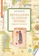 libro Develando El Nuevo Mundo