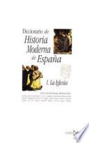 libro Diccionario De Historia Moderna De España: La Iglesia