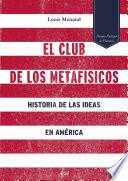 libro El Club De Los Metafísicos