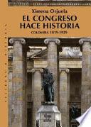 libro El Congreso Hace Historia