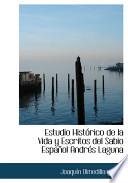 libro Estudio Hista3rico De La Vida Y Escritos Del Sabio Espaapol Andracs Laguna