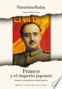 libro Franco Y El Imperio Japonés