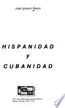 libro Hispanidad Y Cubanidad