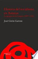 libro Historia Del Socialismo En Asturias