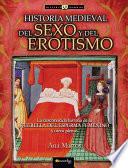 libro Historia Medieval Del Sexo Y Del Erotismo