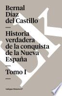 libro Historia Verdadera De La Conquista De La Nueva España I