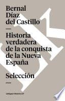 libro Historia Verdadera De La Conquista De La Nueva España. Selección