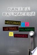 libro Historias De Letras, Palabras Y Frases