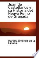 libro Juan De Castellanos Y Su Historia Del Neuvo Reino De Granada