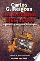 libro La Agonía Del León