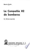 libro La Compañía 82 De Bomberos