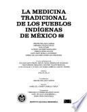 libro La Medicina Tradicional De Los Pueblos Indígenas De México