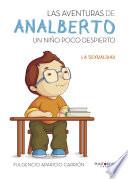 libro Las Aventuras De Analberto. Un Niño Poco Despierto.