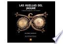 libro Las Huellas Del Jaguar