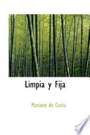 libro Limpia Y Fija