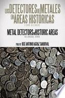 libro Los Detectores De Metales En Áreas Históricas