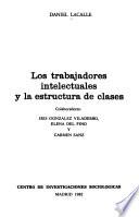 libro Los Trabajadores Intelectuales Y La Estructura De Clases