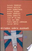 libro Miradas Sobre Euskadi