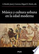 libro Música Y Cultura Urbana En La Edad Moderna