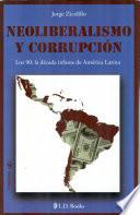libro Neoliberalismo Y Corrupcion