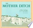 libro The Mother Ditch