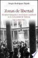 Zonas De Libertad (vol. I)
