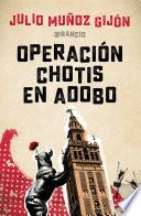 libro Operación Chotis En Adobo
