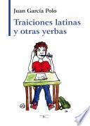libro Traiciones Latinas Y Otras Yerbas