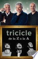libro Tricicle De La Z A La A