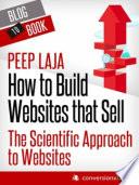 libro Cómo Crear Páginas Web Que Venden: Enfoque Científico De Las Páginas Web