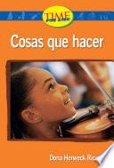 libro Cosas Que Hacer (things To Do): Upper Emergent (nonfiction Readers)