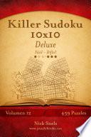 libro Killer Sudoku 10x10 Deluxe   De Fácil A Difícil   Volumen 12   459 Puzzles