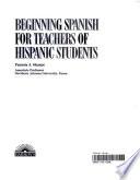 libro Beginning Spanish For Teachers Of Hispanic Students