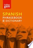 libro Collins Gem Spanish Phrasebook And Dictionary (collins Gem)