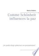 libro Comme Schönheit Influences La Paz