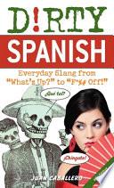 libro Dirty Spanish