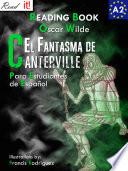 libro El Fantasma De Canterville Para Estudiantes De Español. Libro De Lectura Fácil. Nivel A2