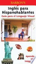 libro Ingles Para Hispanohablantes Guia Para El Lenguaje Visual