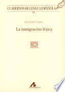 libro La Inmigración Léxica