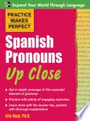 libro Practice Makes Perfect Spanish Pronouns Up Close