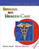 libro Spanish For Health Care