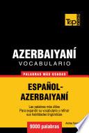 libro Vocabulario Español Azerbaiyaní   9000 Palabras Más Usadas