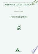 libro Vocales En Grupo