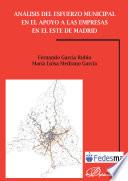 libro Análisis Del Esfuerzo Municipal En El Apoyo A Las Empresas En El Este De Madrid