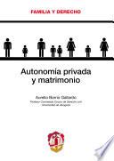 libro Autonomía Privada Y Matrimonio