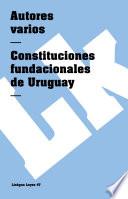 libro Constituciones Fundacionales De Uruguay
