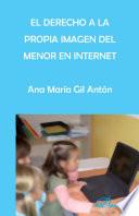libro El Derecho A La Propia Imagen Del Menor En Internet