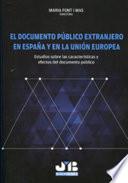 libro El Documento Público Extranjero En España Y En La Unión Europea